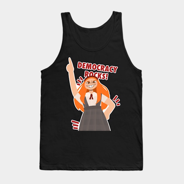 Democracy rocks!! Tank Top by frankrruggiero